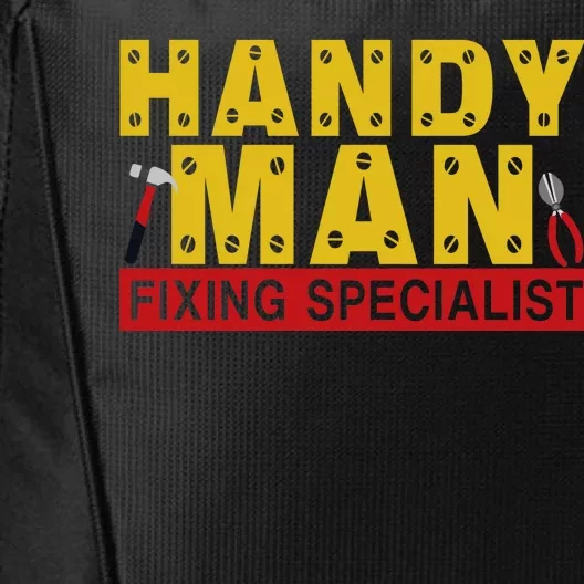 Handy Man Fixing Specialist City Backpack