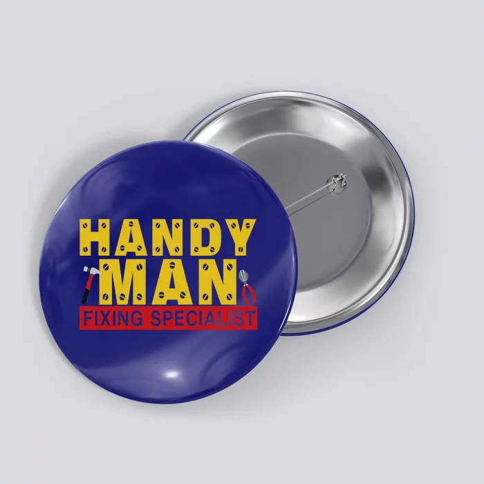 Handy Man Fixing Specialist Button