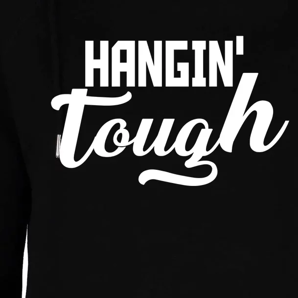 Hangin' Tough Womens Funnel Neck Pullover Hood