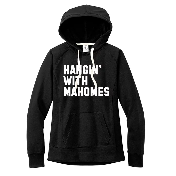 Hangin' With Mahomes Women's Fleece Hoodie