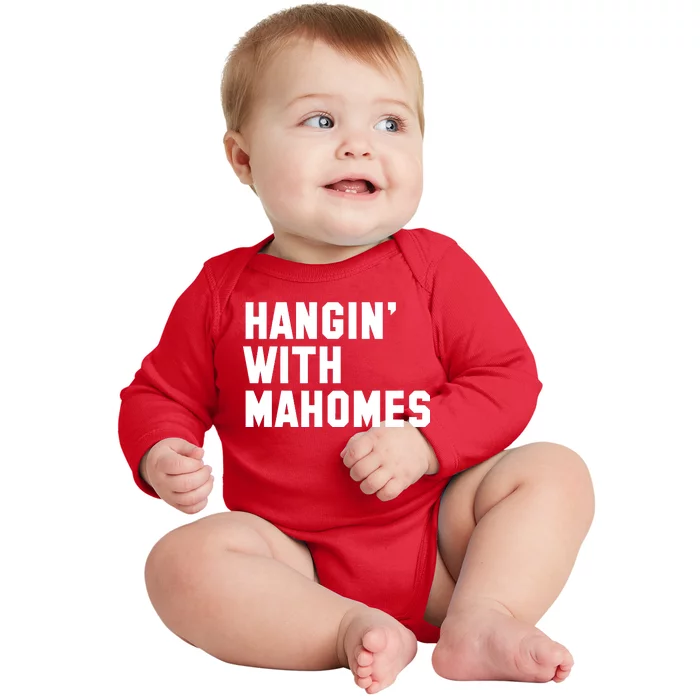 Hangin' With Mahomes Baby Long Sleeve Bodysuit