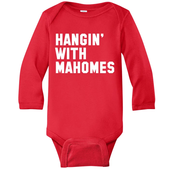 Hangin' With Mahomes Baby Long Sleeve Bodysuit