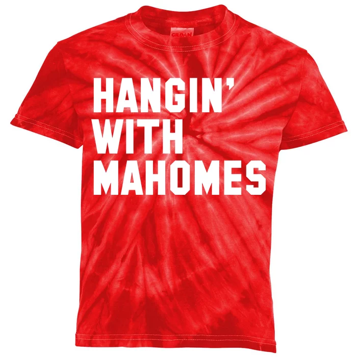 Hangin' With Mahomes Kids Tie-Dye T-Shirt