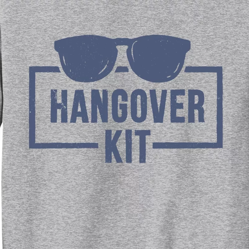 Hangover Kit Sweatshirt