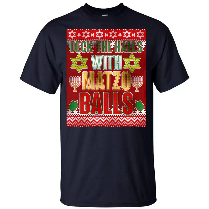 Hanukkah Deck the Halls with Matzo Balls Ugly Tall T-Shirt