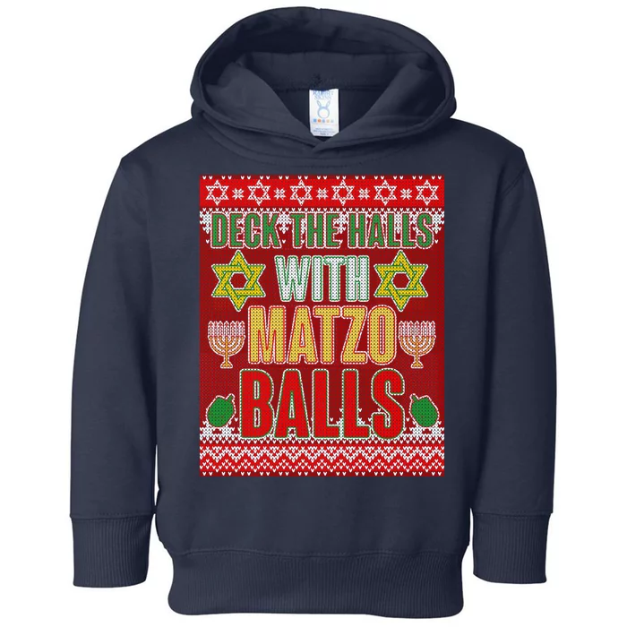 Hanukkah Deck the Halls with Matzo Balls Ugly Toddler Hoodie