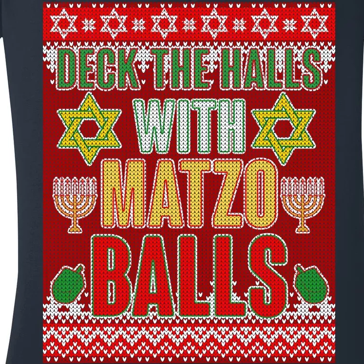 Hanukkah Deck the Halls with Matzo Balls Ugly Women's V-Neck T-Shirt