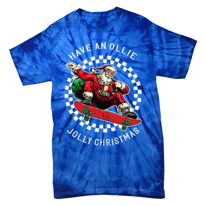 Have An Ollie Jolly Christmas Santa Claus Tie-Dye T-Shirt