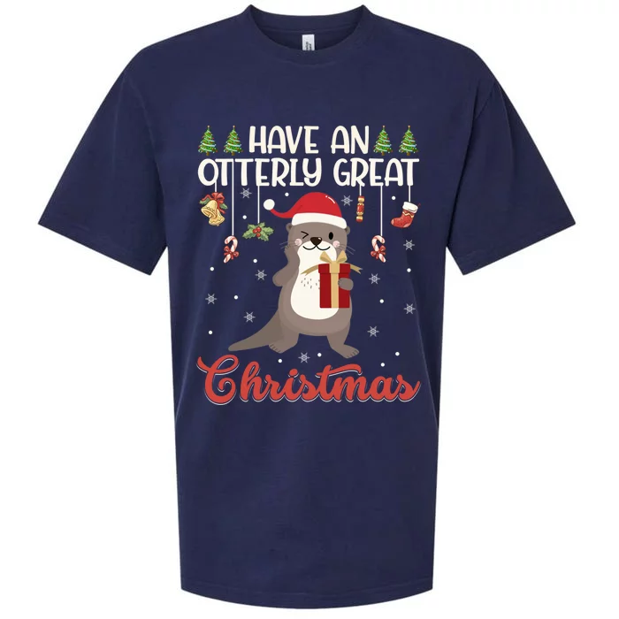 Have An Otterly Great Christmas Funny Gift Funny Otter Xmas Pun Jokes Meaningful Sueded Cloud Jersey T-Shirt