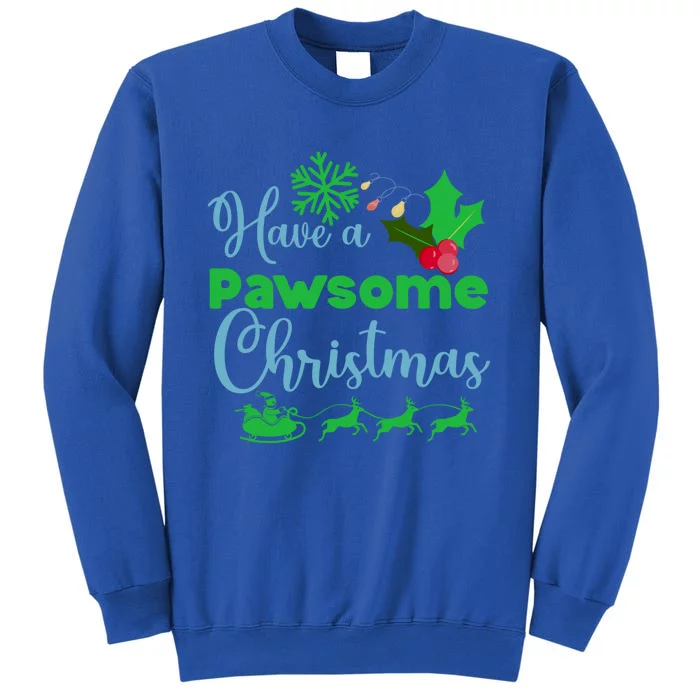 Have A Pawsome Christmas Gift Sweatshirt