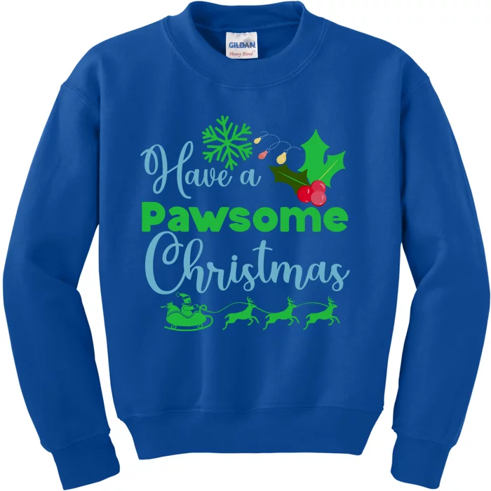 Have A Pawsome Christmas Gift Kids Sweatshirt