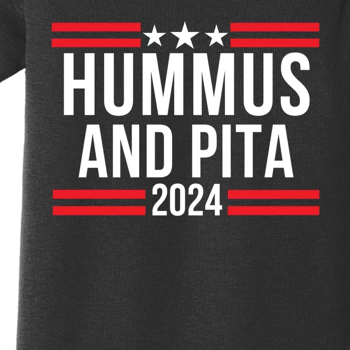 Hummus And Pita 2024 Healthy Foodie Political Election Baby Bodysuit