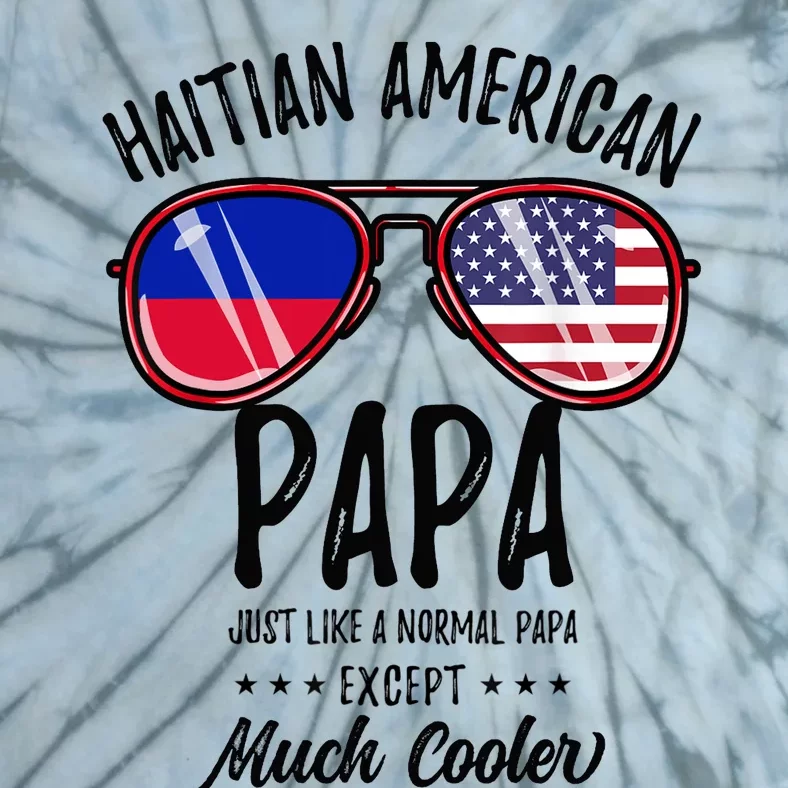 Haitian American Papa Haitian Fathers Day Tie-Dye T-Shirt