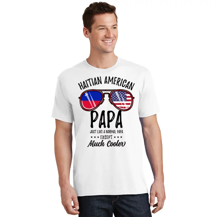 Haitian American Papa Haitian Fathers Day T-Shirt