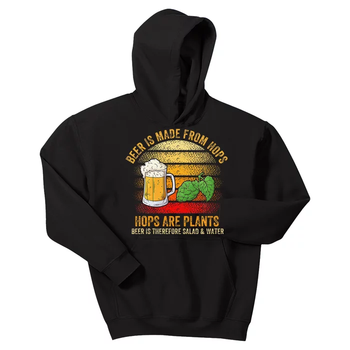 Hops Are Plants Beer Therefore Salad & Water Kids Hoodie