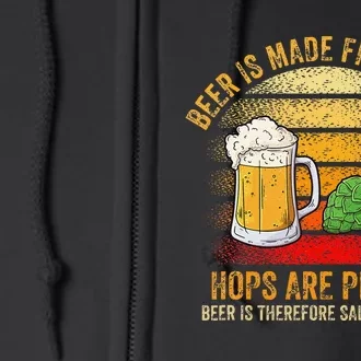 Hops Are Plants Beer Therefore Salad & Water Full Zip Hoodie