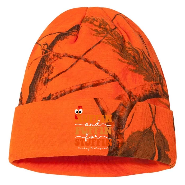 Huffin And Puffin For Stuffin Turkey Trot Squad Thanksgiving Kati - 12in Camo Beanie