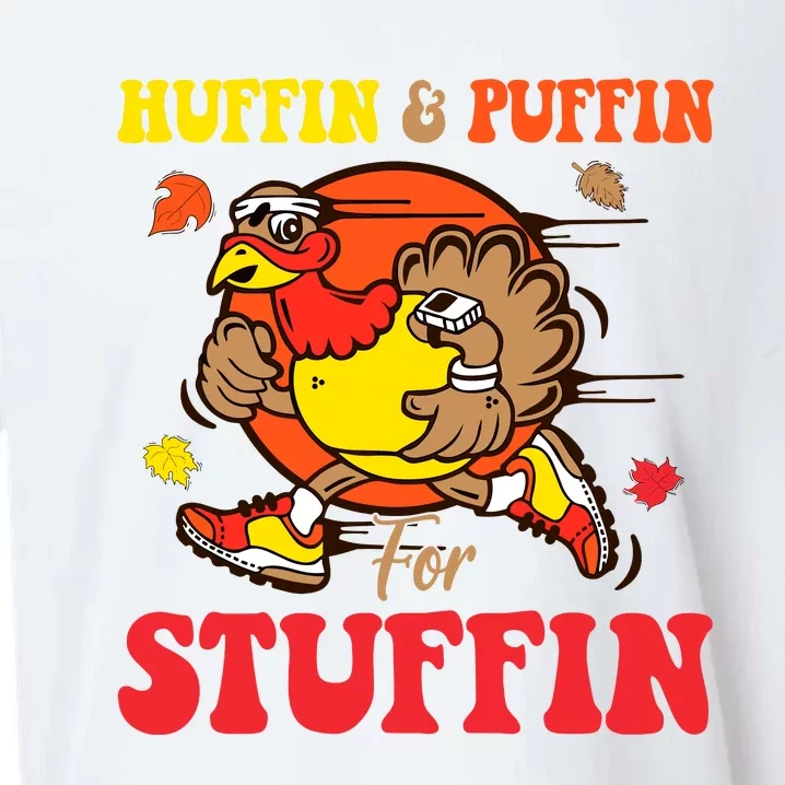 Huffin And Puffin Stuffin Thanksgiving Cute Turkey Run Trot Sueded Cloud Jersey T-Shirt