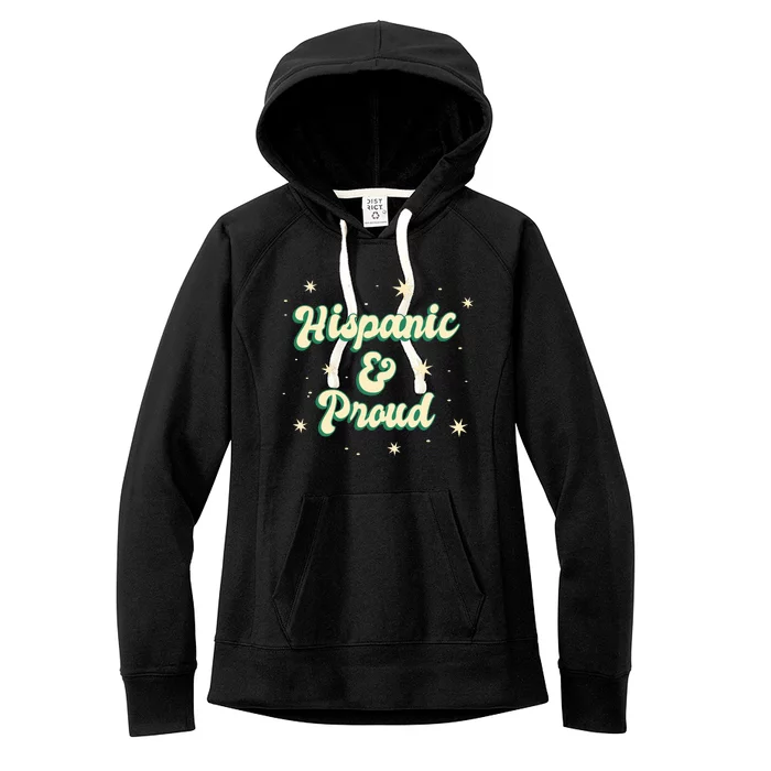 Hispanic And Proud Women's Fleece Hoodie