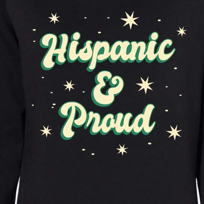 Hispanic And Proud Womens California Wash Sweatshirt