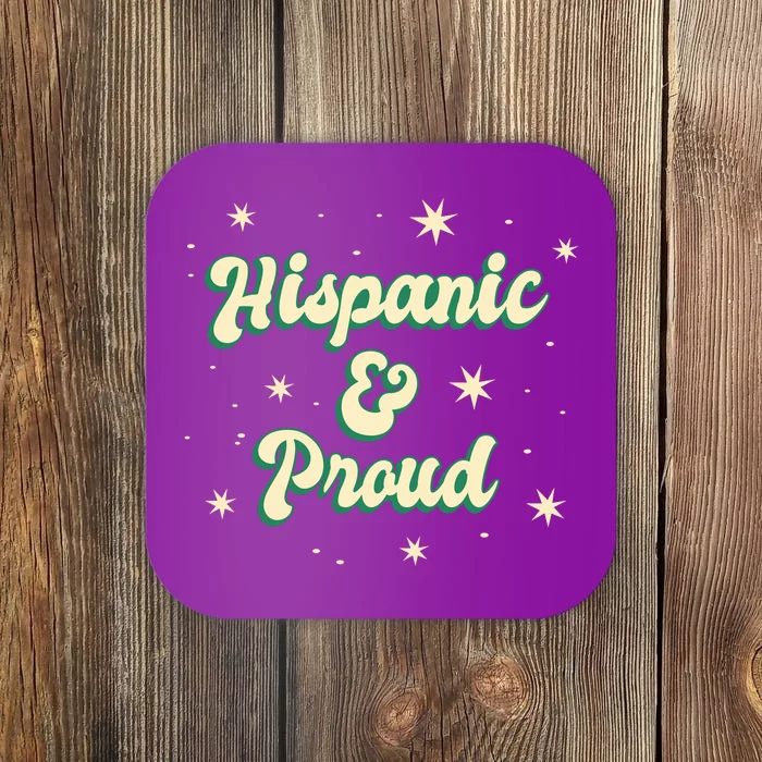 Hispanic And Proud Coaster