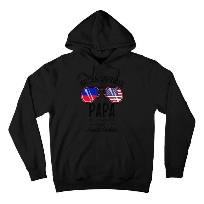 Haitian American Papa Haitian Fathers Day Tall Hoodie