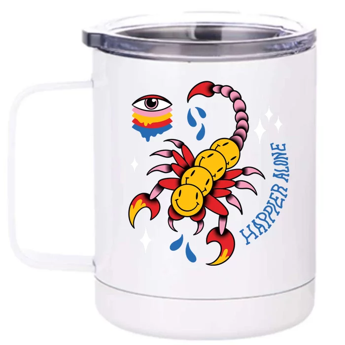 Happier Alone Centipede Front & Back 12oz Stainless Steel Tumbler Cup