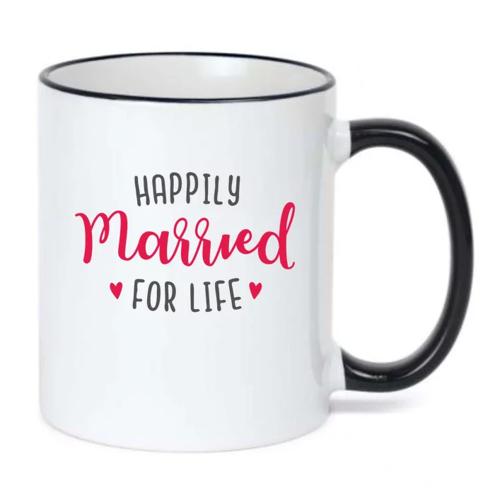 Happily Married For Life Black Color Changing Mug