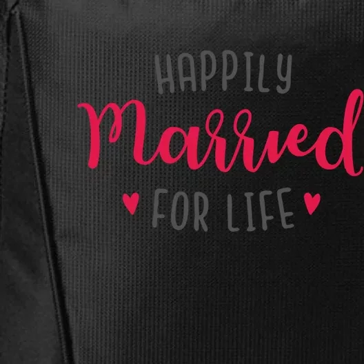 Happily Married For Life City Backpack