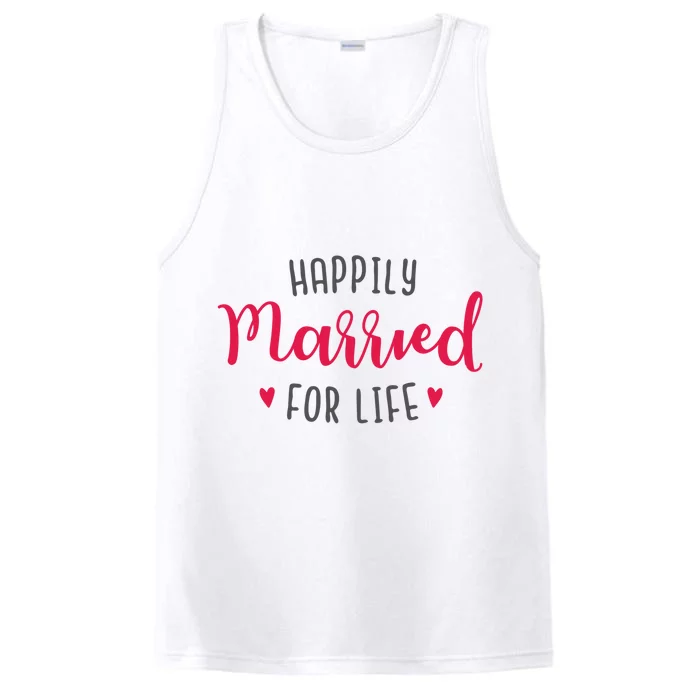 Happily Married For Life Performance Tank