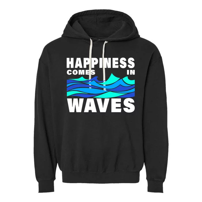 Happiness Comes In Waves Garment-Dyed Fleece Hoodie