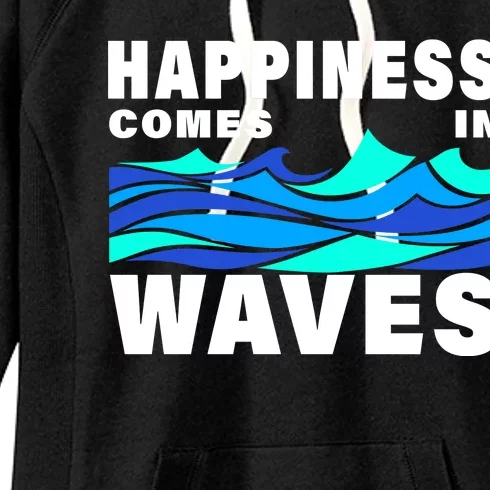 Happiness Comes In Waves Women's Fleece Hoodie