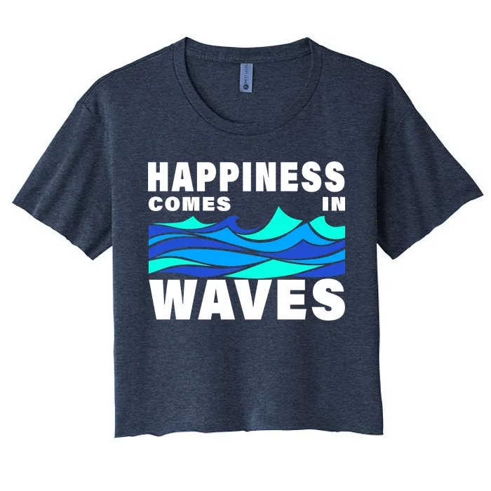 Happiness Comes In Waves Women's Crop Top Tee