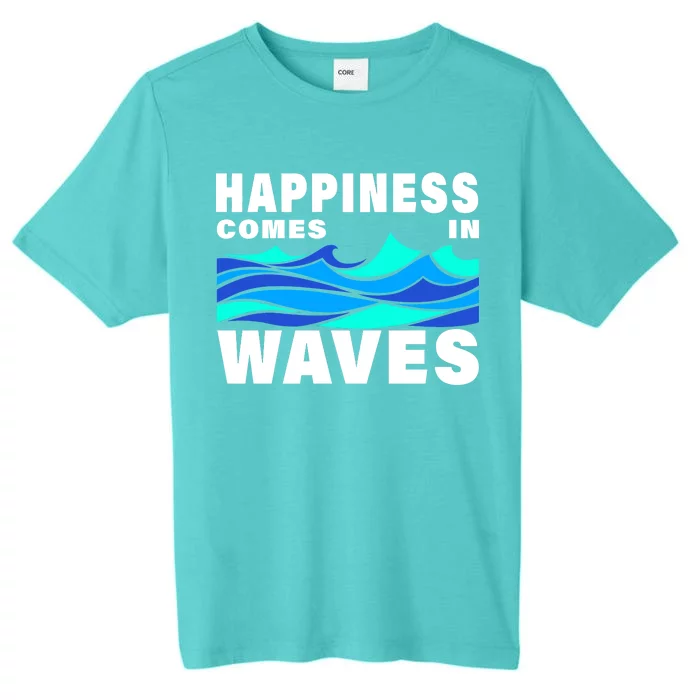 Happiness Comes In Waves ChromaSoft Performance T-Shirt