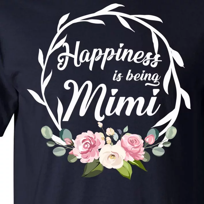 Happiness Is Being A Mimi Tall T-Shirt