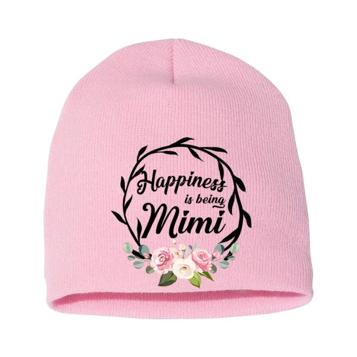 Happiness Is Being A Mimi Short Acrylic Beanie