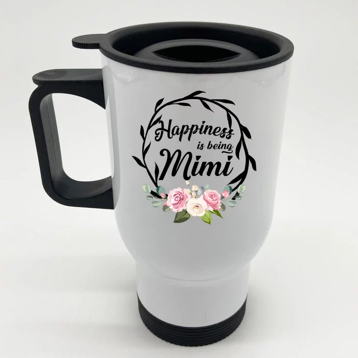 Happiness Is Being A Mimi Front & Back Stainless Steel Travel Mug