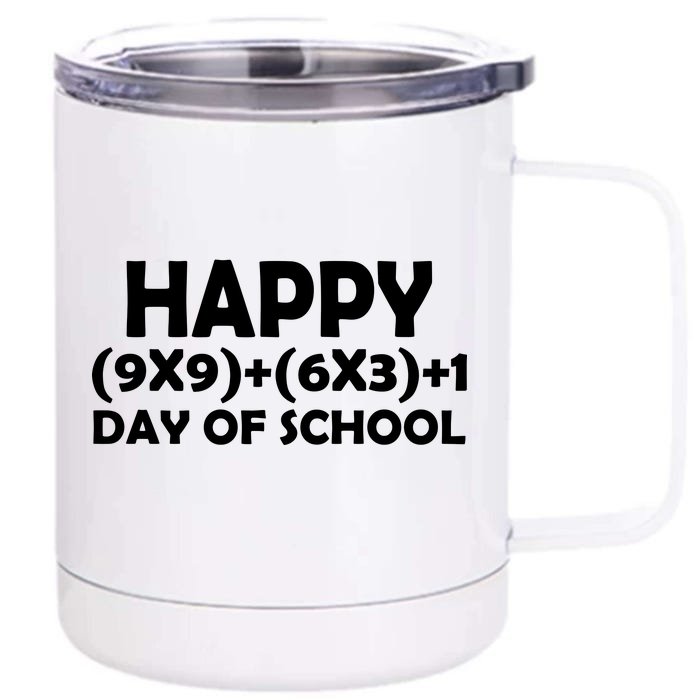 Happy 100 Days Of School Math Equation Front & Back 12oz Stainless Steel Tumbler Cup