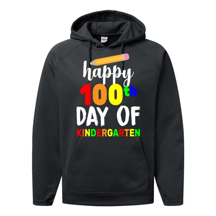 Happy 100th Day Of Kindergarten Pencil Performance Fleece Hoodie