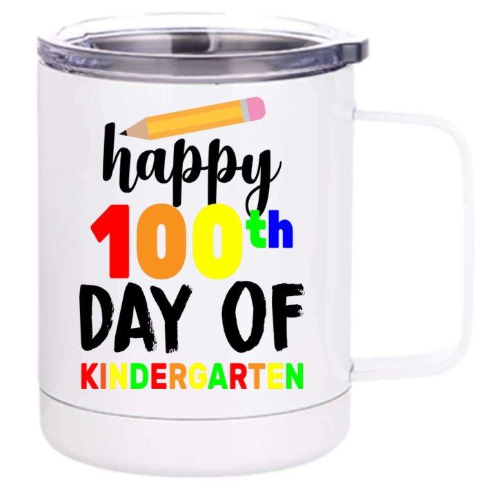 Happy 100th Day Of Kindergarten Pencil Front & Back 12oz Stainless Steel Tumbler Cup