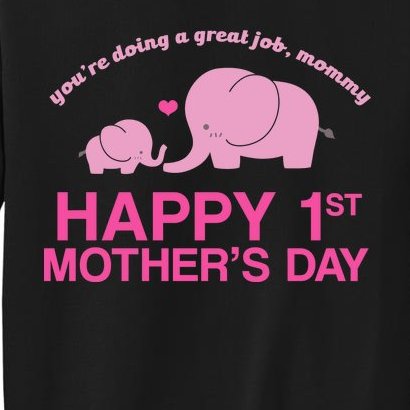 Happy 1st Mothers Day Cute Elephant Sweatshirt