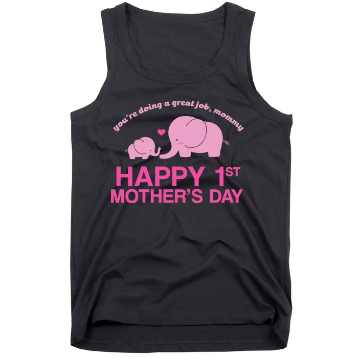 Happy 1st Mothers Day Cute Elephant Tank Top