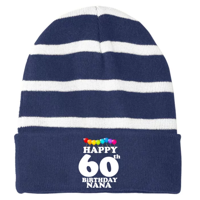 Happy 60th Birthday NANA Striped Beanie with Solid Band