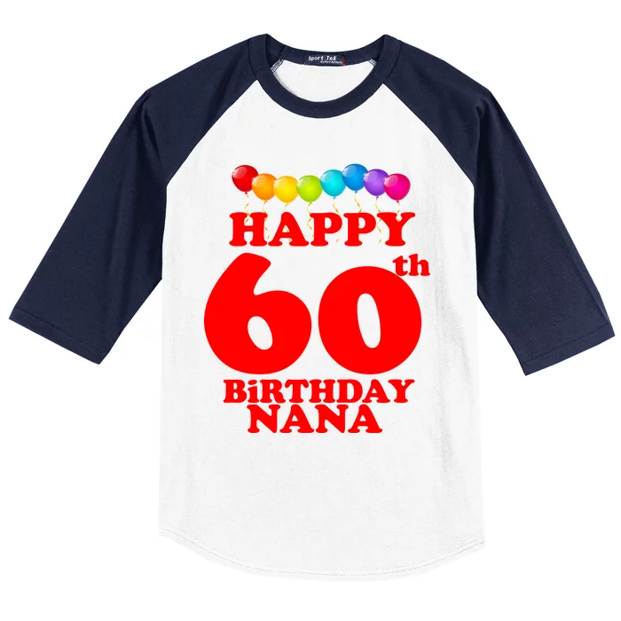 Happy 60th Birthday NANA Baseball Sleeve Shirt