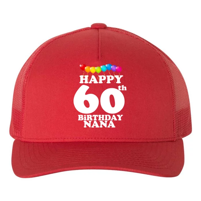 Happy 60th Birthday NANA Yupoong Adult 5-Panel Trucker Hat