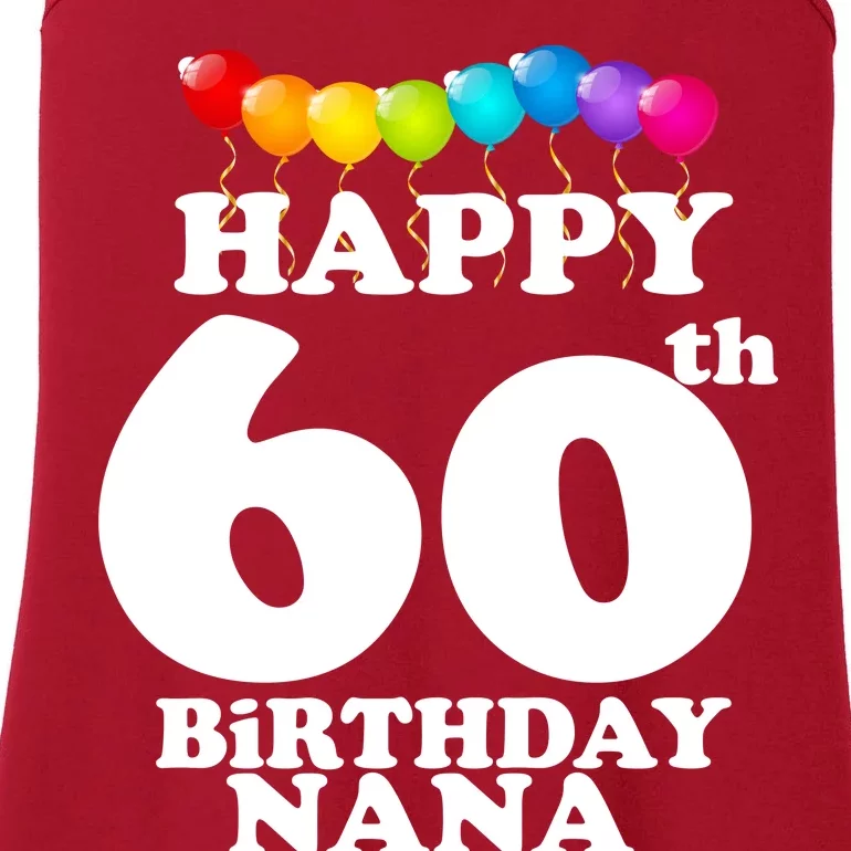 Happy 60th Birthday NANA Ladies Essential Tank