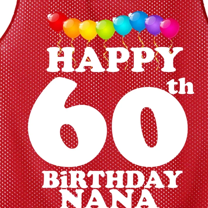 Happy 60th Birthday NANA Mesh Reversible Basketball Jersey Tank