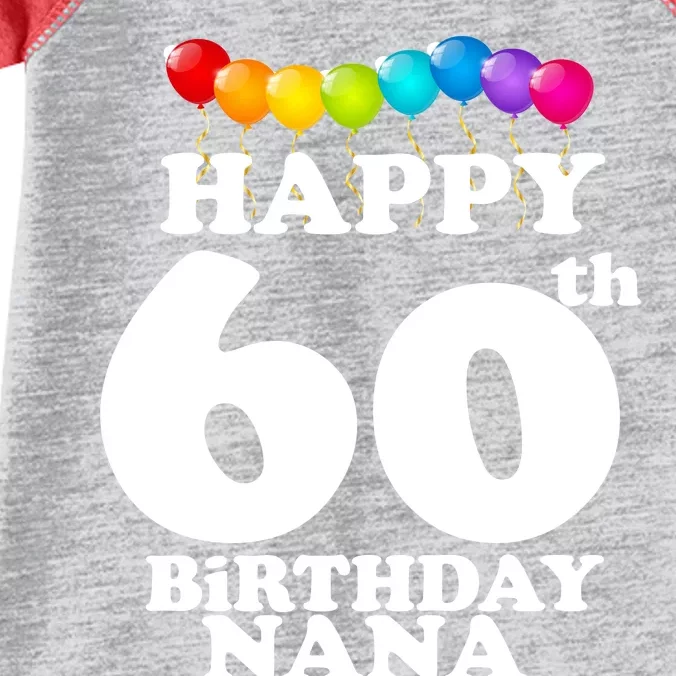 Happy 60th Birthday NANA Infant Baby Jersey Bodysuit