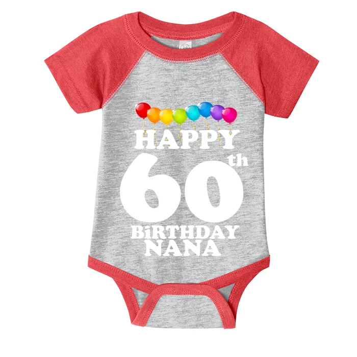 Happy 60th Birthday NANA Infant Baby Jersey Bodysuit