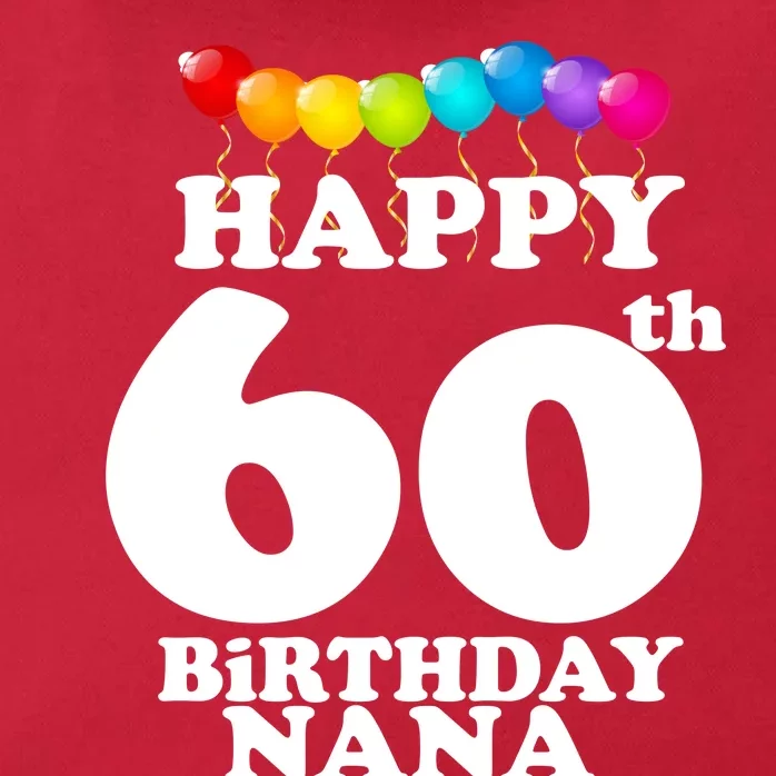 Happy 60th Birthday NANA Zip Tote Bag